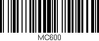 Código de barras (EAN, GTIN, SKU, ISBN): 'MC600'