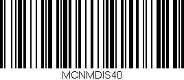 Código de barras (EAN, GTIN, SKU, ISBN): 'MCNMDIS40'