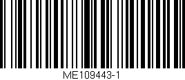 Código de barras (EAN, GTIN, SKU, ISBN): 'ME109443-1'