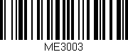 Código de barras (EAN, GTIN, SKU, ISBN): 'ME3003'