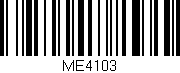 Código de barras (EAN, GTIN, SKU, ISBN): 'ME4103'