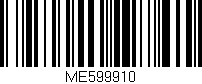 Código de barras (EAN, GTIN, SKU, ISBN): 'ME599910'