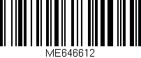 Código de barras (EAN, GTIN, SKU, ISBN): 'ME646612'
