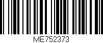 Código de barras (EAN, GTIN, SKU, ISBN): 'ME752373'