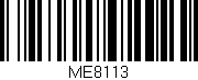 Código de barras (EAN, GTIN, SKU, ISBN): 'ME8113'