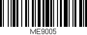 Código de barras (EAN, GTIN, SKU, ISBN): 'ME9005'