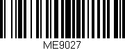 Código de barras (EAN, GTIN, SKU, ISBN): 'ME9027'