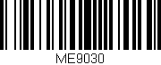 Código de barras (EAN, GTIN, SKU, ISBN): 'ME9030'