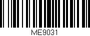 Código de barras (EAN, GTIN, SKU, ISBN): 'ME9031'