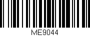 Código de barras (EAN, GTIN, SKU, ISBN): 'ME9044'