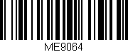 Código de barras (EAN, GTIN, SKU, ISBN): 'ME9064'