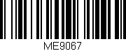 Código de barras (EAN, GTIN, SKU, ISBN): 'ME9067'