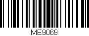 Código de barras (EAN, GTIN, SKU, ISBN): 'ME9069'