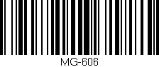 Código de barras (EAN, GTIN, SKU, ISBN): 'MG-606'