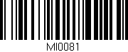 Código de barras (EAN, GTIN, SKU, ISBN): 'MI0081'