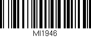 Código de barras (EAN, GTIN, SKU, ISBN): 'MI1946'