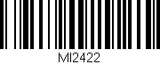 Código de barras (EAN, GTIN, SKU, ISBN): 'MI2422'