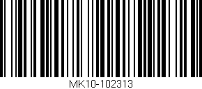 Código de barras (EAN, GTIN, SKU, ISBN): 'MK10-102313'
