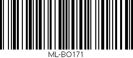 Código de barras (EAN, GTIN, SKU, ISBN): 'ML-BO171'