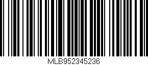 Código de barras (EAN, GTIN, SKU, ISBN): 'MLB952345236'