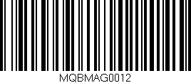 Código de barras (EAN, GTIN, SKU, ISBN): 'MQBMAG0012'