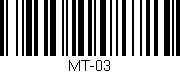 Código de barras (EAN, GTIN, SKU, ISBN): 'MT-03'