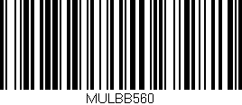 Código de barras (EAN, GTIN, SKU, ISBN): 'MULBB560'