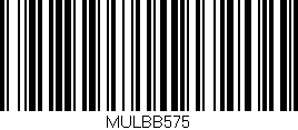 Código de barras (EAN, GTIN, SKU, ISBN): 'MULBB575'