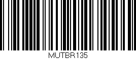 Código de barras (EAN, GTIN, SKU, ISBN): 'MUTBR135'