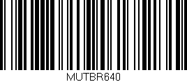 Código de barras (EAN, GTIN, SKU, ISBN): 'MUTBR640'