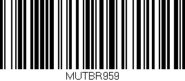 Código de barras (EAN, GTIN, SKU, ISBN): 'MUTBR959'