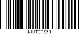 Código de barras (EAN, GTIN, SKU, ISBN): 'MUTBR963'