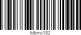 Código de barras (EAN, GTIN, SKU, ISBN): 'Mbmc102'