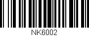 Código de barras (EAN, GTIN, SKU, ISBN): 'NK6002'