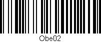 Código de barras (EAN, GTIN, SKU, ISBN): 'OBE02'