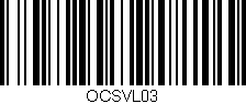 Código de barras (EAN, GTIN, SKU, ISBN): 'OCSVL03'