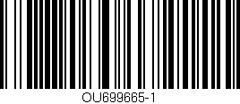 Código de barras (EAN, GTIN, SKU, ISBN): 'OU699665-1'