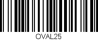 Código de barras (EAN, GTIN, SKU, ISBN): 'OVAL25'