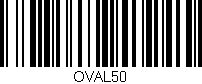 Código de barras (EAN, GTIN, SKU, ISBN): 'OVAL50'