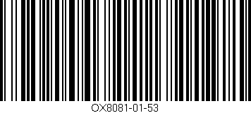 Código de barras (EAN, GTIN, SKU, ISBN): 'OX8081-01-53'