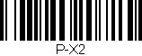 Código de barras (EAN, GTIN, SKU, ISBN): 'P-X2'