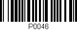 Código de barras (EAN, GTIN, SKU, ISBN): 'P0046'
