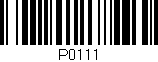 Código de barras (EAN, GTIN, SKU, ISBN): 'P0111'