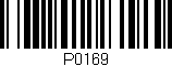 Código de barras (EAN, GTIN, SKU, ISBN): 'P0169'