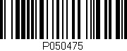 Código de barras (EAN, GTIN, SKU, ISBN): 'P050475'