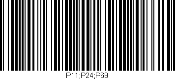 Código de barras (EAN, GTIN, SKU, ISBN): 'P11;P24;P69'
