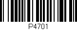 Código de barras (EAN, GTIN, SKU, ISBN): 'P4701'