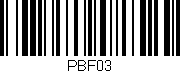 Código de barras (EAN, GTIN, SKU, ISBN): 'PBF03'