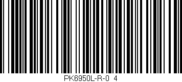Código de barras (EAN, GTIN, SKU, ISBN): 'PK6950L-R-0/4'