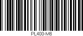Código de barras (EAN, GTIN, SKU, ISBN): 'PL400-M6'